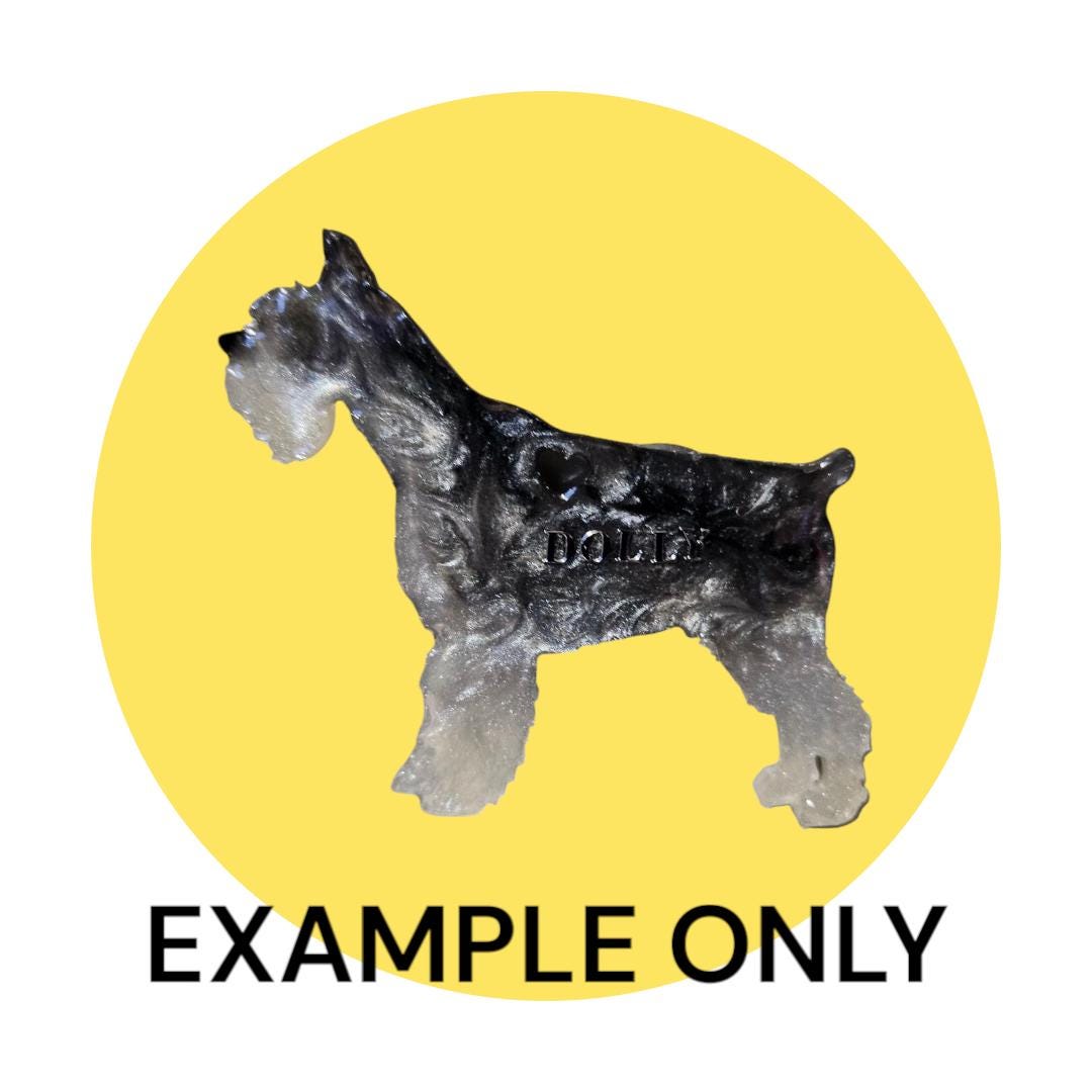 Customizable Resin Schnauzer - Keychain or 3D magnet (send photos or pick any color)