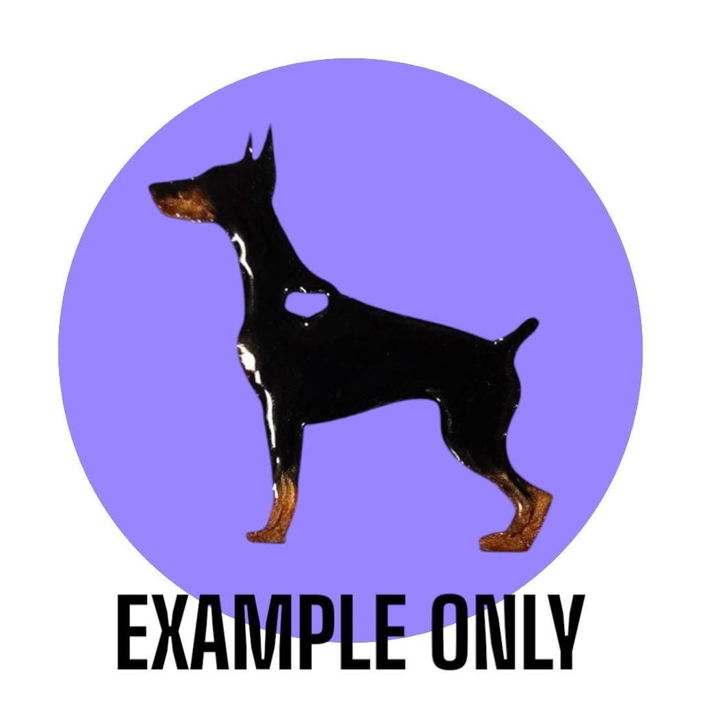 Customizable Resin Doberman - Keychain or 3D magnet (send photos or pick any color)