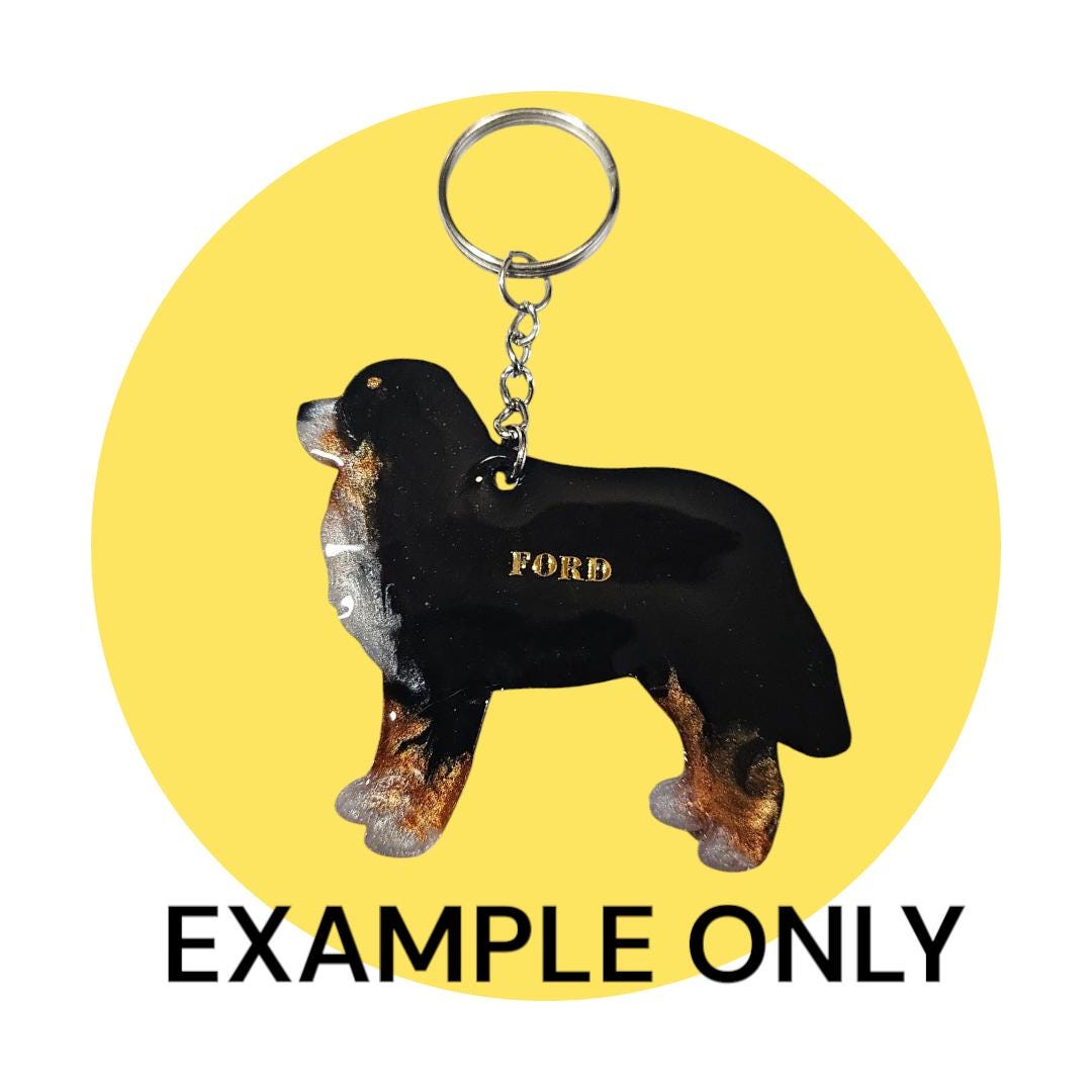 Customizable Resin Bernese Mountian Dog - Keychain or 3D magnet (send photos or pick any color)