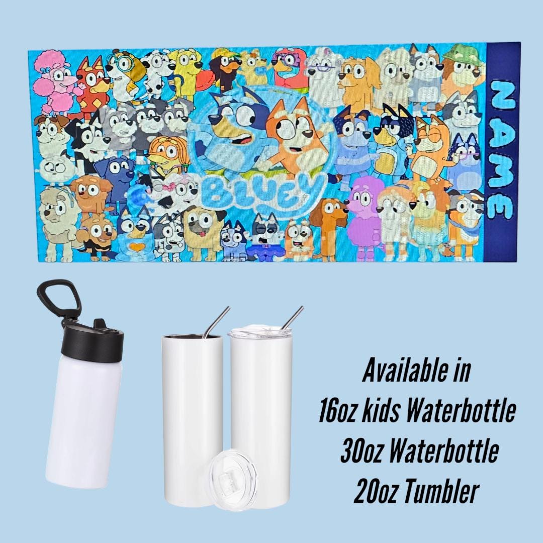 Bluey Water bottle/Tumbler- Blue heeler and friends designs kids / adult designs and sizes available. 16, 20, 30 oz options